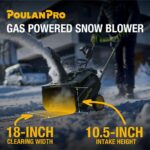 Poulan Pro 18 Inch 99 cc Auger Propelled Single Stage Gas Snow Blower - Image 3